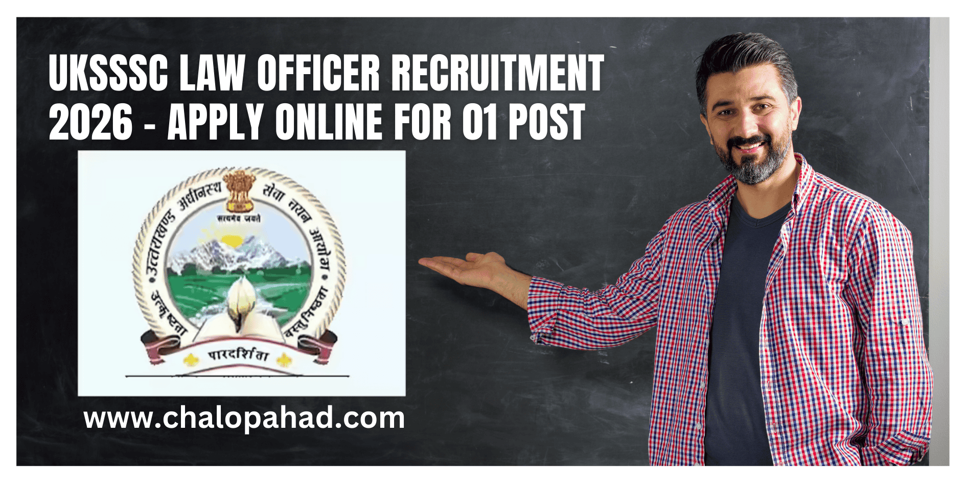 UKSSSC Law Officer Recruitment 2026 – Apply Online for 01 Post